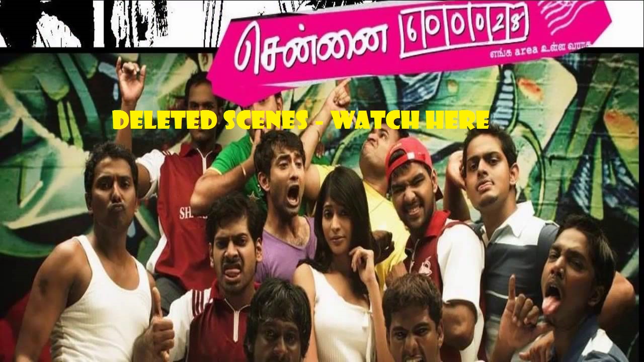 Chennai 28 II Innings Deleted Scenes Back to Back Venkatprabhu